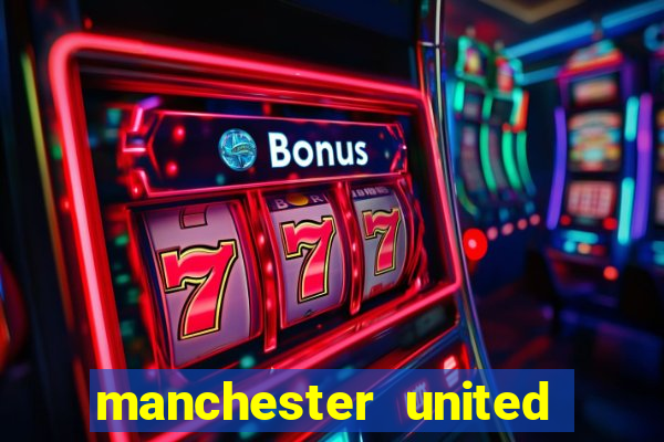 manchester united ao vivo futemax